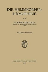 Produktbild: Die Hemmk&ouml;rper-H&auml;mophilie
