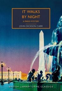 Bild vom Artikel It Walks by Night vom Autor John Dickson Carr