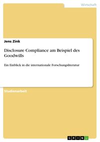 Produktbild: Disclosure Compliance am Beispiel des Goodwills