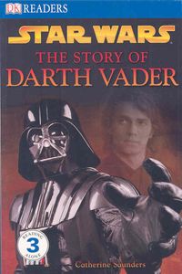 Produktbild: "Star Wars" the Story of Darth Vader