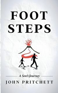 Produktbild: Foot Steps A Son's Journey