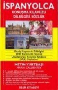 Produktbild: Ispanyolca Konusma Kilavuzu, Dilbilgisi - S&ouml;zl&uuml;k