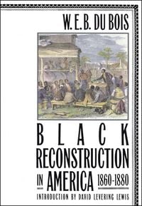 Produktbild: Black Reconstruction in America 1860-1880