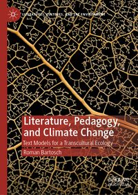 Produktbild: Literature, Pedagogy, and Climate Change