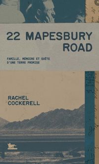Produktbild: 22 Mapesbury Road : famille, m&eacute;moire et qu&ecirc;te d'une terre promise