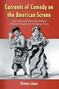 Produktbild: Currents of Comedy on the American Screen