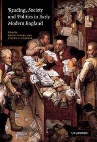 Produktbild: Reading, Society and Politics in Early Modern England