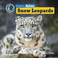 Produktbild: All about Asian Snow Leopards