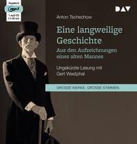 Produktbild: Eine langweilige Geschichte. Aus den Aufzeichnungen eines alten Mannes