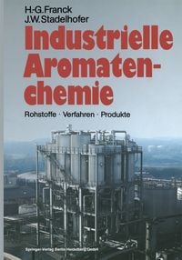 Produktbild: Industrielle Aromatenchemie