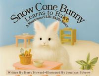 Produktbild: Snow Cone Bunny Learns to Bake