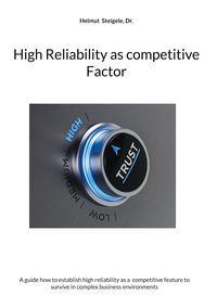 Produktbild: High Reliability as competitive Factor