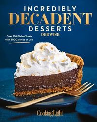 Produktbild: Incredibly Decadent Desserts
