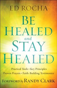 Produktbild: Be Healed and Stay Healed