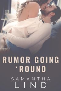 Produktbild: Rumor Going 'Round (Lyrics and Love, #3)