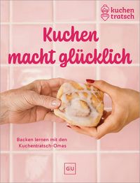 Produktbild: Kuchen macht gl&uuml;cklich