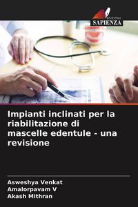 Produktbild: Impianti inclinati per la riabilitazione di mascelle edentule - una revisione