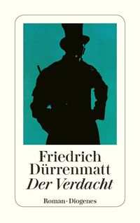 Bild vom Artikel Der Verdacht vom Autor Friedrich Dürrenmatt