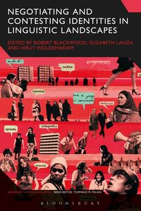 Produktbild: Negotiating and Contesting Identities in Linguistic Landscapes
