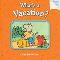 Produktbild: What's a Vacation?