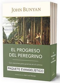 Produktbild: El Progreso del Peregrino: Con Oraciones Para Guiarnos En El Camino (Paquete Evangel&iacute;stico) / The Pilgrims Progress (Evangelical 3-Pack)