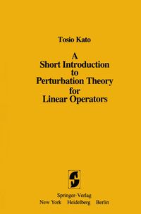 Produktbild: A Short Introduction to Perturbation Theory for Linear Operators