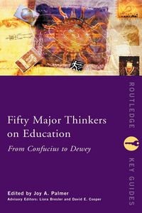 Produktbild: Fifty Major Thinkers on Education
