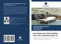 Produktbild: Grundlagen der Intensivpflege, CCU, ICU und Dialyse (Buch 3)