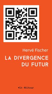 Produktbild: La divergence du futur