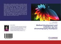 Produktbild: Method development and validation by Gas chromatography-HeadSpace