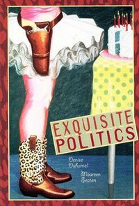 Produktbild: Exquisite Politics