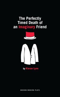Produktbild: The Perfectly Timed Death of an Imaginary Friend