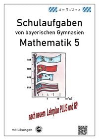 Produktbild: Mathematik 5 Schulaufgaben von bayerischen Gymnasien mit L&ouml;sungen nach LPlus/G9