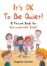 Produktbild: It's OK to Be Quiet!
