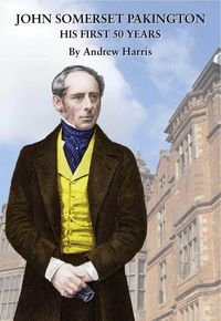 Produktbild: John Somerset Pakington: his first 50 years