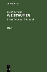Produktbild: Jacob Grimm: Weisth&uuml;mer. Teil 1