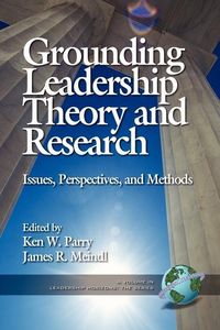 Produktbild: Grounding Leadership Theory and Research