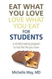 Produktbild: Eat What You Love, Love What You Eat for Students