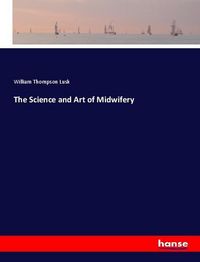 Produktbild: The Science and Art of Midwifery