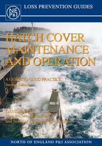 Bild vom Artikel Hatch Cover Maintenance and Operation: A Guide to Good Practice, Second Edition vom Autor David Byrne