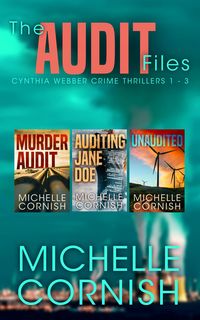 Produktbild: The Audit Files: Cynthia Webber Crime Thrillers 1-3
