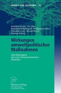 Produktbild: Wirkungen umweltpolitischer Maßnahmen