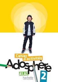 Produktbild: Adosphere 2 - Cahier d'activites - A1-A2