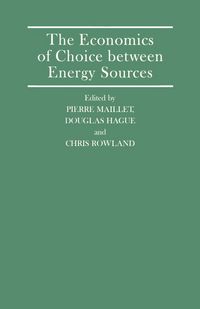 Produktbild: The Economics of Choice between Energy Sources