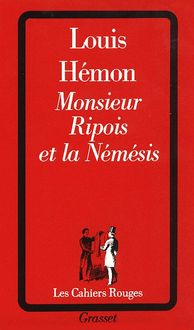 Bild vom Artikel Monsieur Ripois et la Némésis vom Autor Louis Hémon