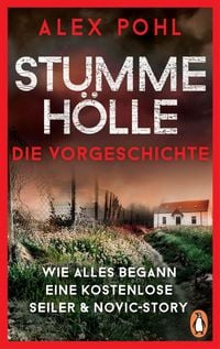 Produktbild: Stumme H&ouml;lle - Wie alles begann - Eine kostenlose Seiler & Novic-Story