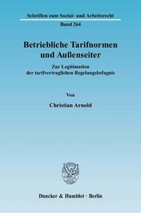 Produktbild: Betriebliche Tarifnormen und Au&szlig;enseiter.