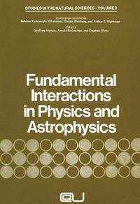 Produktbild: Fundamental Interactions in Physics and Astrophysics