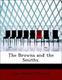 Produktbild: Dysart, A: Browns and the Smiths.