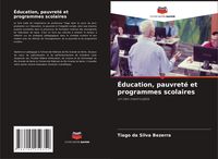 Produktbild: &Eacute;ducation, pauvret&eacute; et programmes scolaires